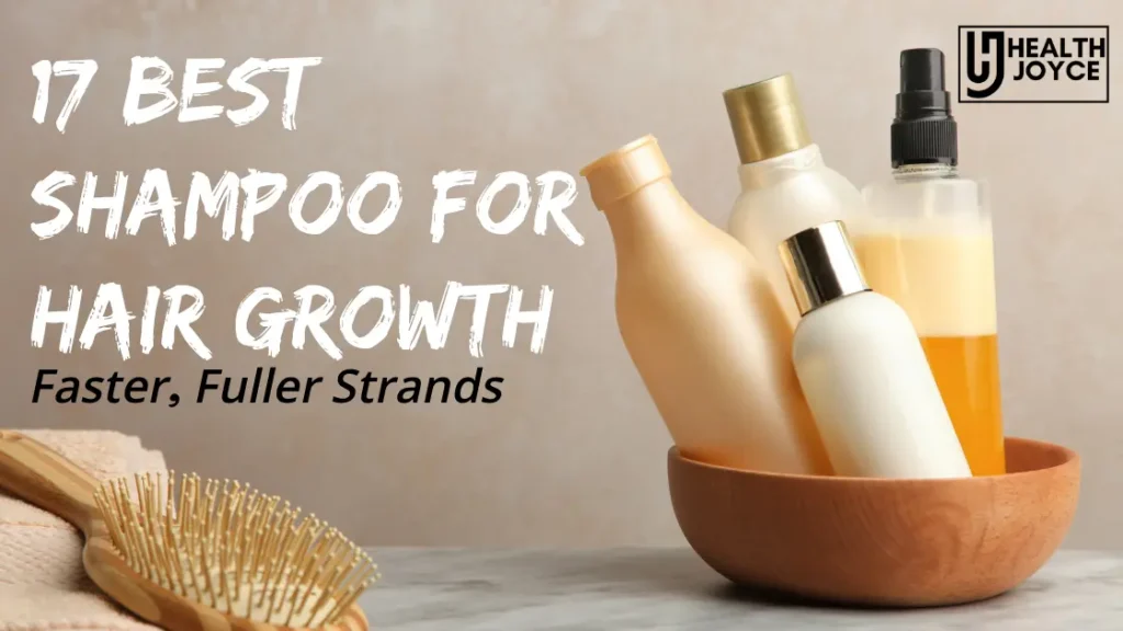 Best Shampoo for Hair Growth